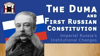 The First Russian Parliament and Constitution | The Duma (1906-1917)