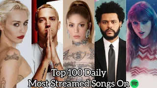 Top 100 Daily Most Streamed Songs On Spotify (Update February 2, 2023)