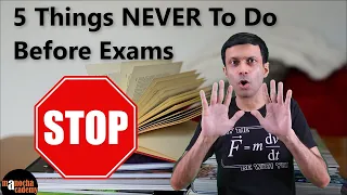 5 Things You Should Never Do Before Exams