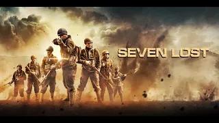 Seven Lost Movie Trailer World War 2 HD 4K