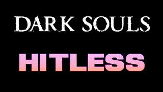 Dark Souls Hitless Run