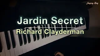 Jardin Secret - Richard Clayderman - piano cover - Jaeyong Kang