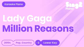 Million Reasons (Lower Piano Karaoke) Lady Gaga