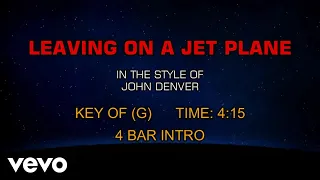 John Denver - Leaving On A Jet Plane (Karaoke)