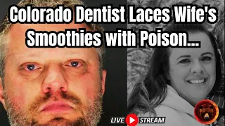 Cheating Colorado Dentist Poisons Wife, Flies Out Mistress | Part 1