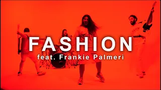 Shawshank - Fashion (feat Frankie Palmeri)