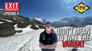 Ep 3: How did we end up on a high pass variant on the Tour du Mont Blanc?!
