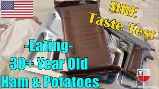 EATING MRE TIME CAPSULE | 30 Year Old VINTAGE Meal Ready To Eat TASTE TEST Escalloped Potatoes & Ham