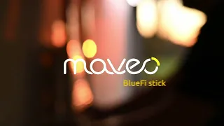 maveo BlueFi Stick - make it move with maveo