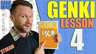 Genki 1 Lesson 4 Grammar Made Clear (LIVE)