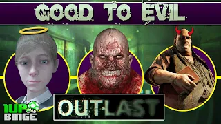 OUTLAST Characters: Good to Evil