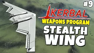 Kerbal Weapons Program #9 - Stealth Wing