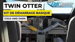 Twin Otter d"Aérosoft épisode 1 -  Kit de démarrage basique [MSFS 2020]