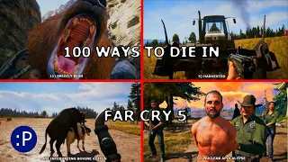 100 Ways to Die in Far Cry 5