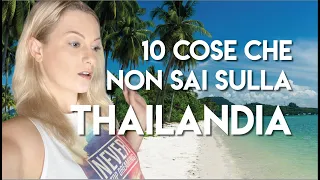 10 Cose che non sai sulla Thailandia 🇹🇭 Curiosità sulla Thailandia