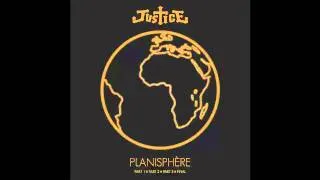 Justice - Planisphère (Full/Complete) [HQ, HD]