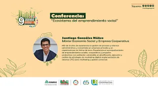 Conferencia: "Ecosistema del emprendimiento social" - Santiago González Núñez