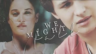 hazel&augustus ● we might fall