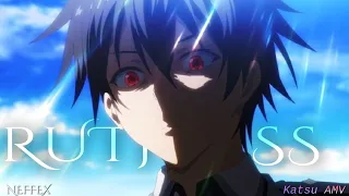 The Greatest Demon Lord Is Reborn as a Typical Nobody「AMV」Ruthless