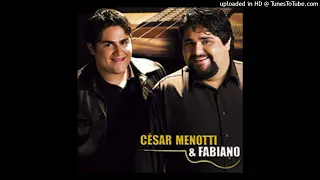 César Menotti & Fabiano - Sempre seu Homem