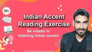 Indian Accent Listening Practice / Indian accent listening