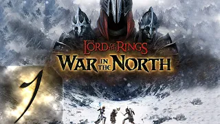 Властелин Колец: Война на Севере - Один - Первый раз - Прохождение #1