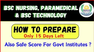 How to Prepare  for Bsc Nursing Jkbopee 2024 : Only few days left & Safe Score for Govt Institutes