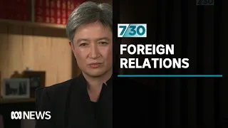Penny Wong discusses the Australia-China relationship | 7.30