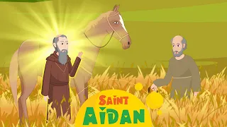 Story of Saint Aidan | Stories of Saints | Episode 184