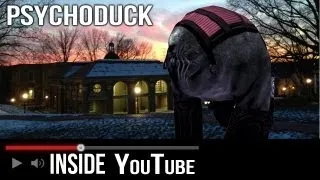 "Meet Psychoduck" - Inside YouTube