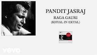 Pt. Jasraj - Raga Gauri (Khyal in Ektal (Pseudo Video))