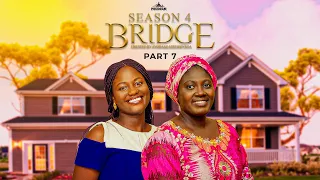 BRIDGE  S4 Part 7  = Husband and Wife Series Episode 195 by Ayobami Adegboyega