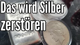 Die größte Gefahr für Silber überhaupt! Das würde Silber völlig zerstören!