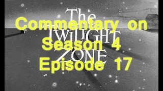 Twilight Zone commentary - Season 4 - Episode 17 - Passage On The Lady Anne