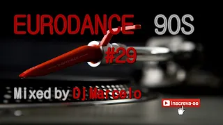 EURODANCE 90's #29 Mixed by Dj Marcelo M3