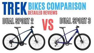 Trek Dual Sport 2 Vs Trek Dual Sport 3 | Which Bike is Value For Money?