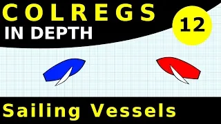 Rule 12: Sailing Vessels | COLREGS In Depth