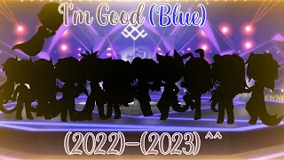 •I'm Good (Blue)• /Gacha Club/ meme @__jenny._66