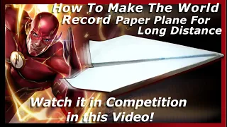 ✈️⚡ How to Make The Fastest Paper Airplane in The World ⚡ World Record Rocket For Long Distance ⚡✈️