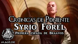 Cronicas de Poniente: Syrio Forel "Primera Espada de Braavos" | ¿Vivo o muerto?