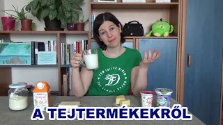 Ajánlom a tejtermékeket?