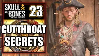 Skull and Bones – Cutthroat Secrets - Main Story Line Walkthrough Part 23