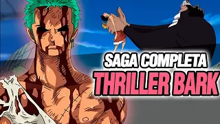 🔴 Todo Thriller Bark en 1 VIDEO Saga Completa | One Piece Resumen 5