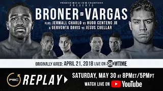 PBC Replay: Adrien Broner vs Jessie Vargas | Full Televised Fight Card