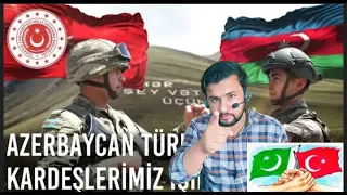Pakistan React to Kahraman Azerbaycan Ordusunu ve Asil Azerbaycan Türkü Kardeşlerimizi Selamlıyoruz!