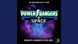 Power Rangers In Space Main Theme (From "Power Rangers In Space")