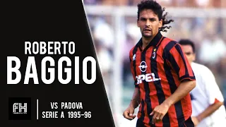 Roberto Baggio ● Skills ● Padova 1-2 AC Milan ● Serie A 1995-96