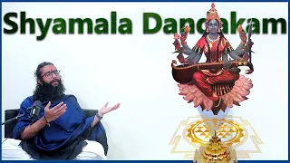 Learn Shyamala Dandakam - with Guided Chant, and detailed English Meanings