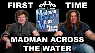 Madman Across The Water - Elton John | College Students' FIRST TIME REACTION!