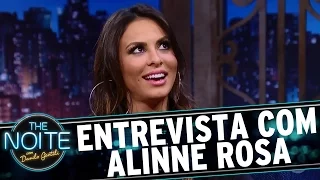 Entrevista com Alinne Rosa | The Noite (17/03/17)